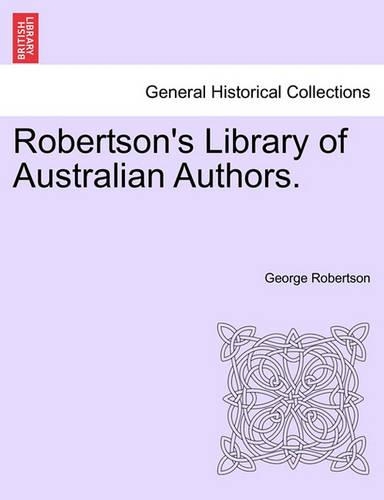 Robertson's Library of Australian Authors.