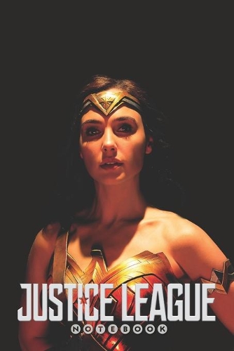 JUSTICE LEAGUE Notebook: Organize Notes, Ideas, Follow Up, Project Management, 6" x 9" (15.24 x 22.86 cm) - 110 Pages - Durable Soft Cover - Line(18 Justice League)