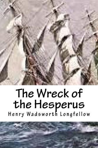 The Wreck of the Hesperus