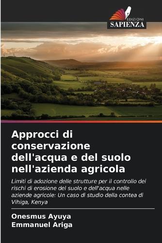 Approcci di conservazione dell'acqua e del suolo nell'azienda agricola