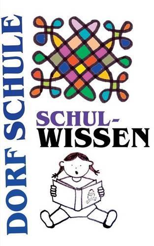 Dorfschule Schulwissen