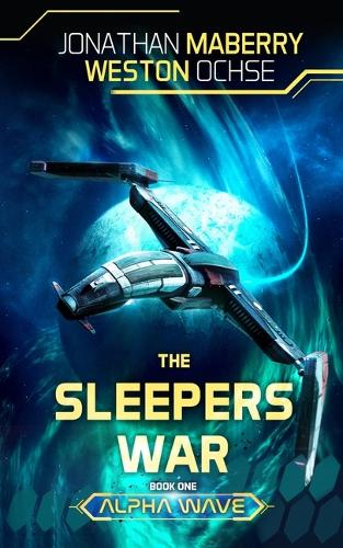 Alpha Wave: (1 Sleepers War)