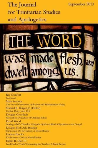 The Journal for Trinitarian Studies and Apologetics