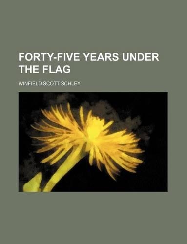 Forty-Five Years Under the Flag