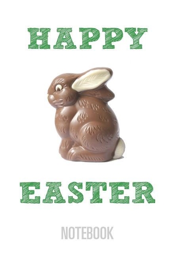 Happy Easter - Notebook: Lined, Empty Notebook - Format: 6x9'', 110 Pages