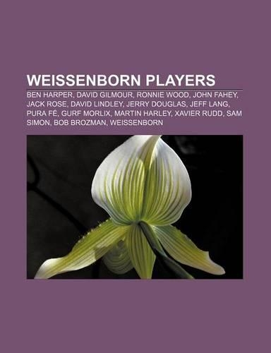 Weissenborn Players: Ben Harper, David Gilmour, Ronnie Wood, John Fahey, Jack Rose, David Lindley, Jerry Douglas, Jeff Lang, Pura Fe