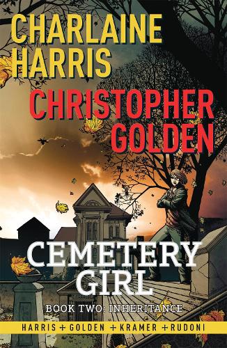 Inheritance: Cemetery Girl Book 2: A Graphic Novel(Cemetery Girl)