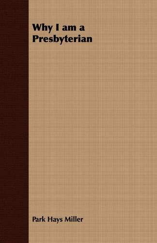 Why I am a Presbyterian