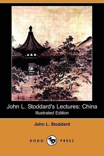John L. Stoddard's Lectures