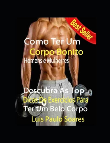 Como Ter Um Corpo Bonito