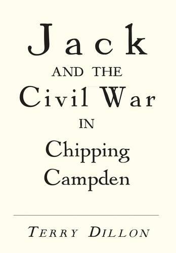 Jack and the Civil War in Chipping Campden