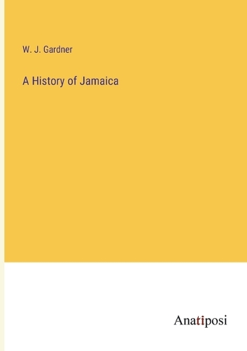 A History of Jamaica