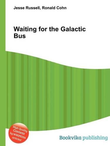Waiting for the Galactic Bus