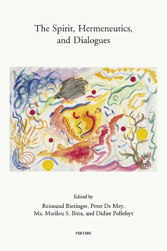 The Spirit, Hermeneutics, and Dialogues