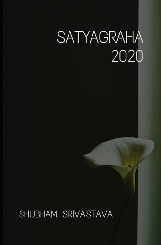 Satyagraha 2020