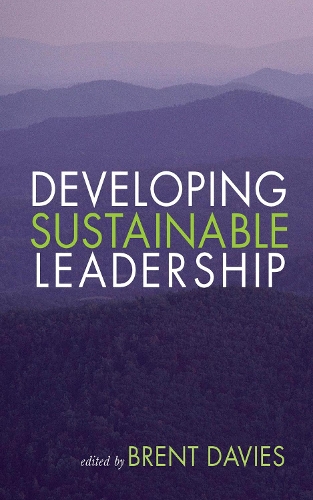 Developing Sustainable Leadership