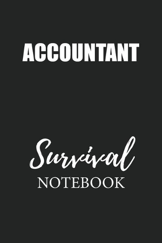 Accountant Survival Notebook