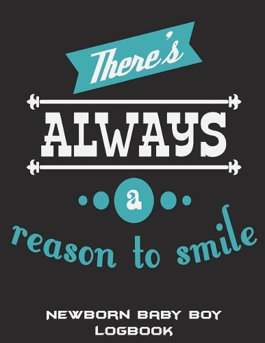 There's Always A Reason To Smile