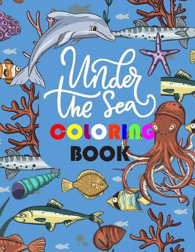 Under The Sea Coloring Book