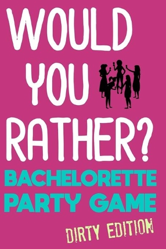 Would You Rather?