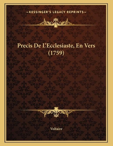 Precis De L'Ecclesiaste, En Vers (1759)