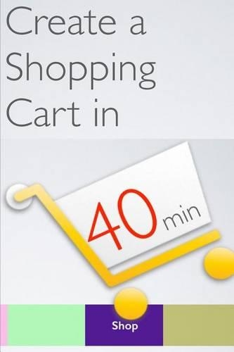 Create a Shopping Cart in 40 Min