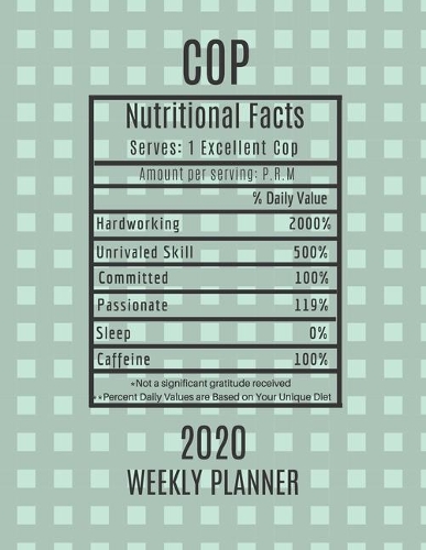 Cop Weekly Planner 2020 - Nutritional Facts