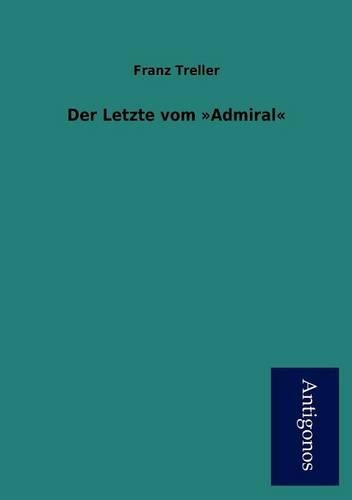 Der Letzte vom Admiral