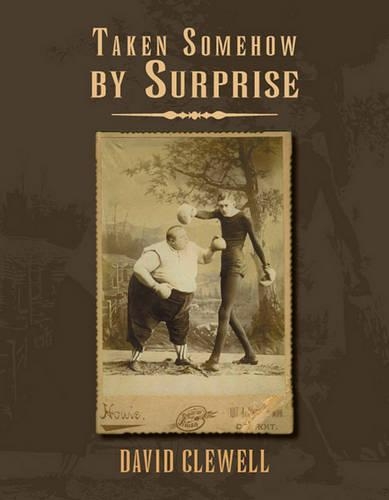 Taken Somehow by Surprise: (Four Lakes Poetry)