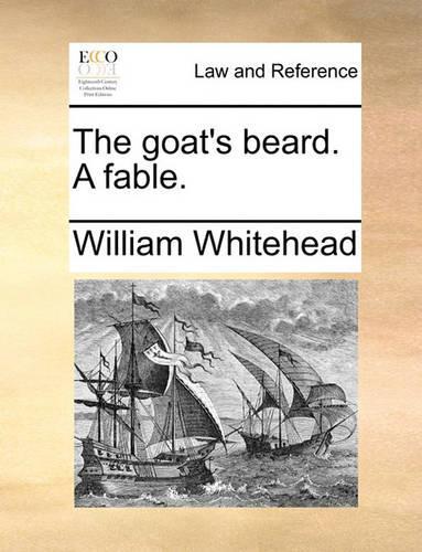 The goat's beard. A fable.