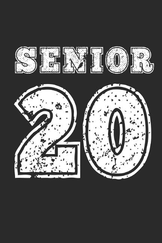 Senior Class of 2020 Journal Notebook - Graduation