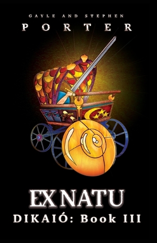 Ex Natu: Dikaió Book 3(3 Dikaió)