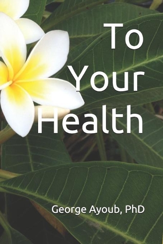 To Your Health