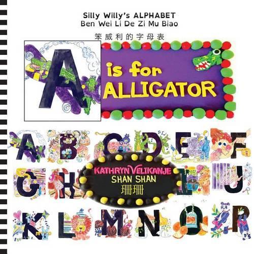 A is for ALLIGATOR (Chinese)