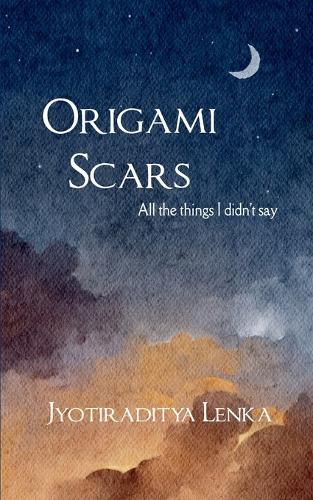 Origami Scars (Edition1st)