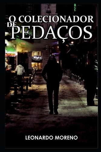 O Colecionador de Pedaços