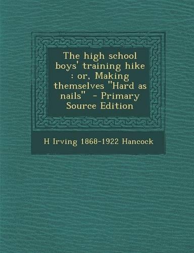 The High School Boys' Training Hike