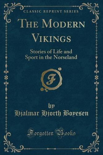 The Modern Vikings