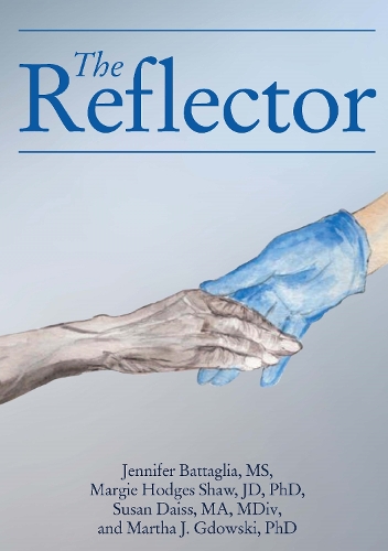 The Reflector: (Meliora Press)