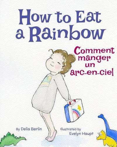 How to Eat a Rainbow