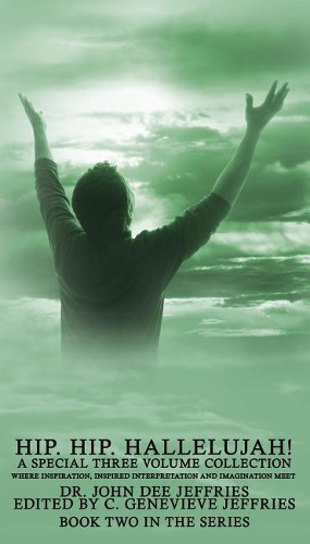 Hip. Hip. Hallelujah! Volume 2