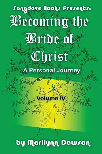 Becoming the Bride of Christ