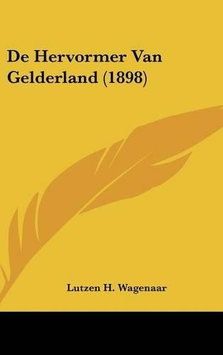 de Hervormer Van Gelderland (1898)