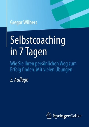 Selbstcoaching in 7 Tagen