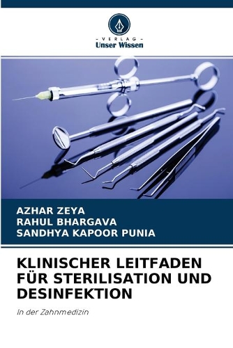 Klinischer Leitfaden Für Sterilisation Und Desinfektion