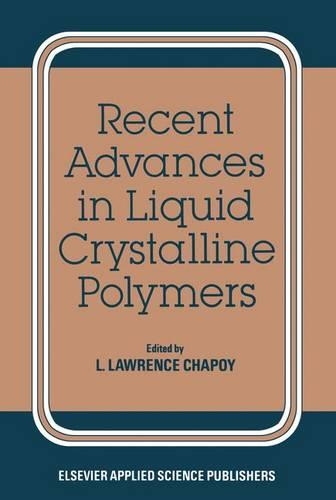 Recent Advances in Crystalline Polymers