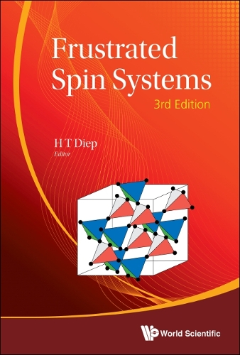 Frustrated Spin Systems (Third Edition)