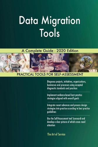 Data Migration Tools A Complete Guide - 2020 Edition