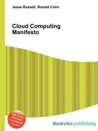 Cloud Computing Manifesto