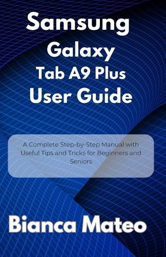 Samsung Galaxy Tab A9 Plus User Guide